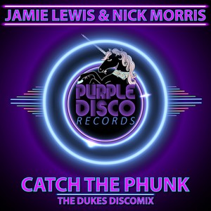 Catch The Phunk (The Dukes DiscoMix)