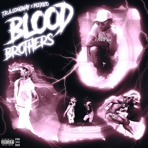 Blood Brothers (Explicit)