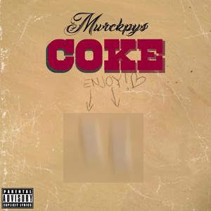Coke (Explicit)