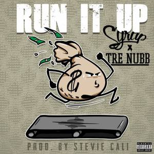 Run it Up (Explicit)