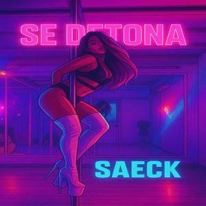 Se Detona (Explicit)