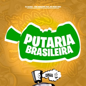 Putaria Brasileira (Explicit)