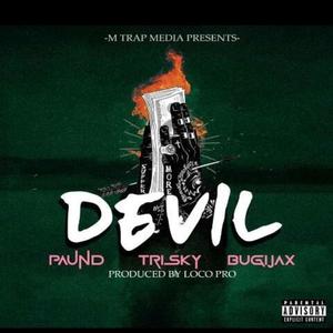 Devil (feat. Triskyi & Afropaund) [Explicit]