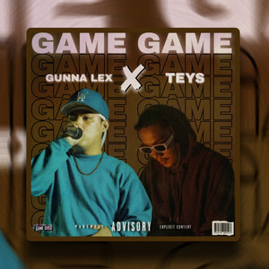 GAME (feat. Gunna Lex) [Explicit]