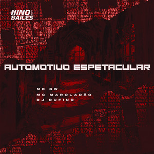 Automotivo Espetacular (Explicit)
