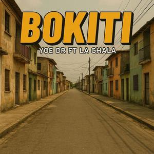 bokiti (feat. Yoe Dr & la chala)