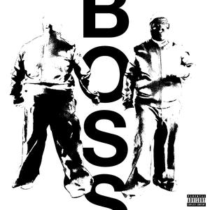 Boss (Explicit)