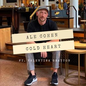 Cold Heart (feat. Valentina Gratton)