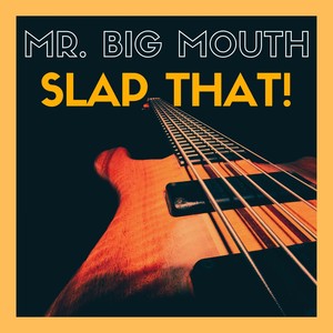 Slap That! (Explicit)