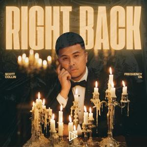 Right Back (feat. Gabe Niles & Terrell Flowens)