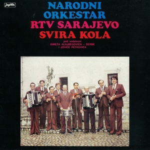 Narodni Orkestar Rtv Sarajevo Svira Kola