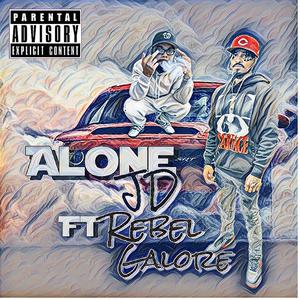 Alone (feat. Rebel Galore) [Explicit]