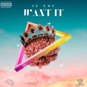 If You Want It (Explicit)