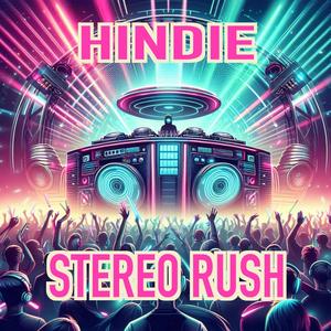 Stereo Rush