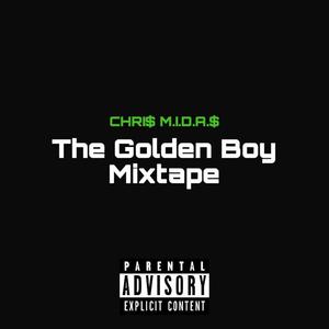 The Golden Boy Mixtape (Explicit)