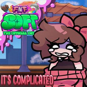 It's Complicated (Friday Night Funkin': Soft V2 Original Soundtrack)