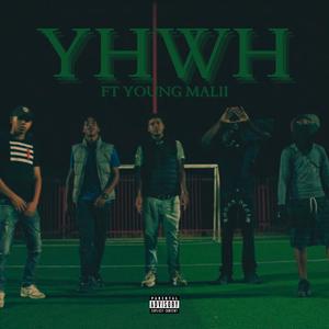 YHWH (feat. YoungMalii) [Explicit]