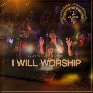 I Will Worship