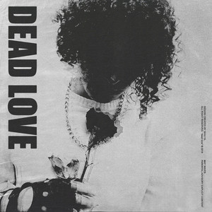 DEAD LOVE (Explicit)