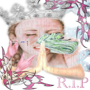 R.I.P (feat. zenon) (Explicit)