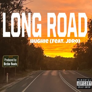 Long Road (Explicit)