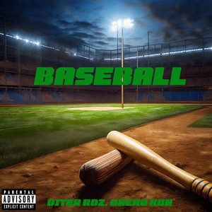 Baseball (Explicit)