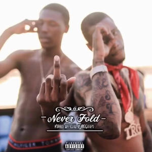 Never Fold (feat. Kurri) (Explicit)