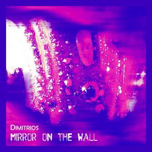 Mirror On the Wall (D3 Funky Mix)