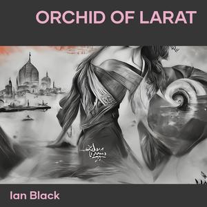 Orchid of Larat