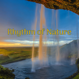 Rhythm of Nature