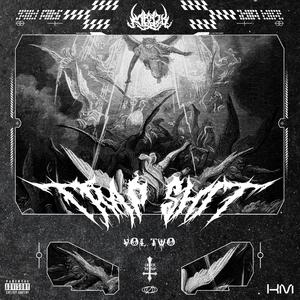 TRAP **** VOL. 2 (Explicit)