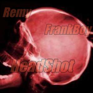 HeadShot (feat. R.E.M.Y) [Explicit]