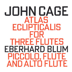 John Cage: Atlas Eclipticalis for Three Flutes