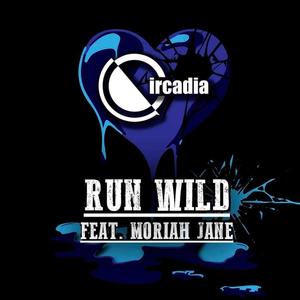 Run Wild (feat. Moriah Jane)