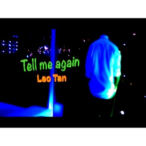 Tell Me Again