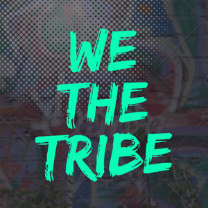 We The Tribe (feat. Jay Trip) (Explicit)