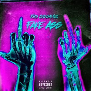 Fake Ass (Explicit)