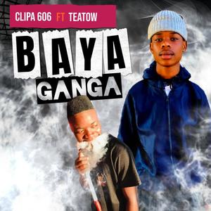 Baya Ganga (feat. Teatow)