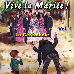 Vive la mariée, vol. 1 : La cérémonie religieuse (Explicit)