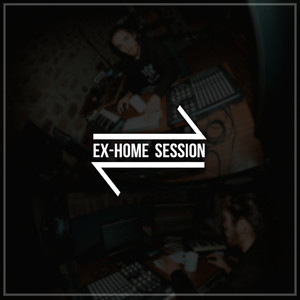 Ex-Home Session