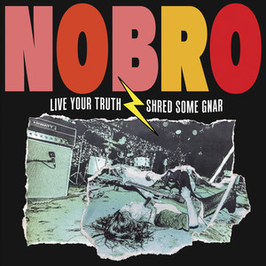 Live Your Truth Shred Some Gnar (Explicit)