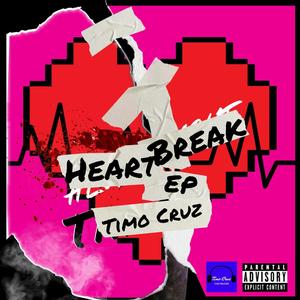 ...Heart Break EP (Explicit)