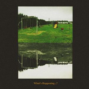 What's Happening (Explicit)