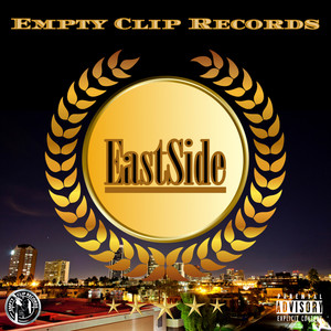 EastSide (Explicit)