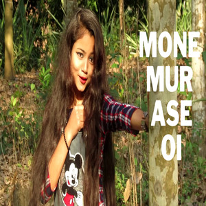 Mone Mur Ase Oi