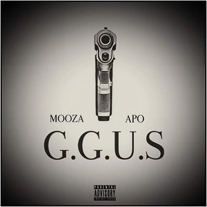 G.G.U.S. (feat. Apo) (Explicit)