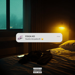 Gusto Mo Pala Eh (Explicit)