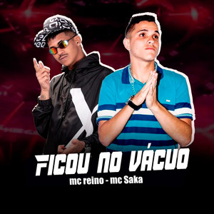 FICOU NO VÁCUO (Explicit)