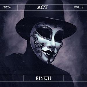 Act II (Explicit)