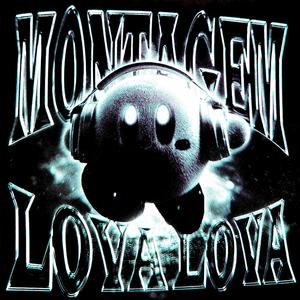 MONTAGEM LOVA LOVA - Ultra Slowed